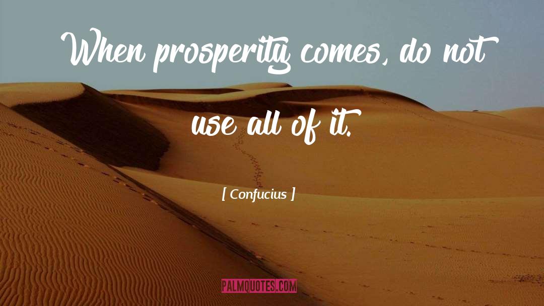 Concentration Of Wealth quotes by Confucius