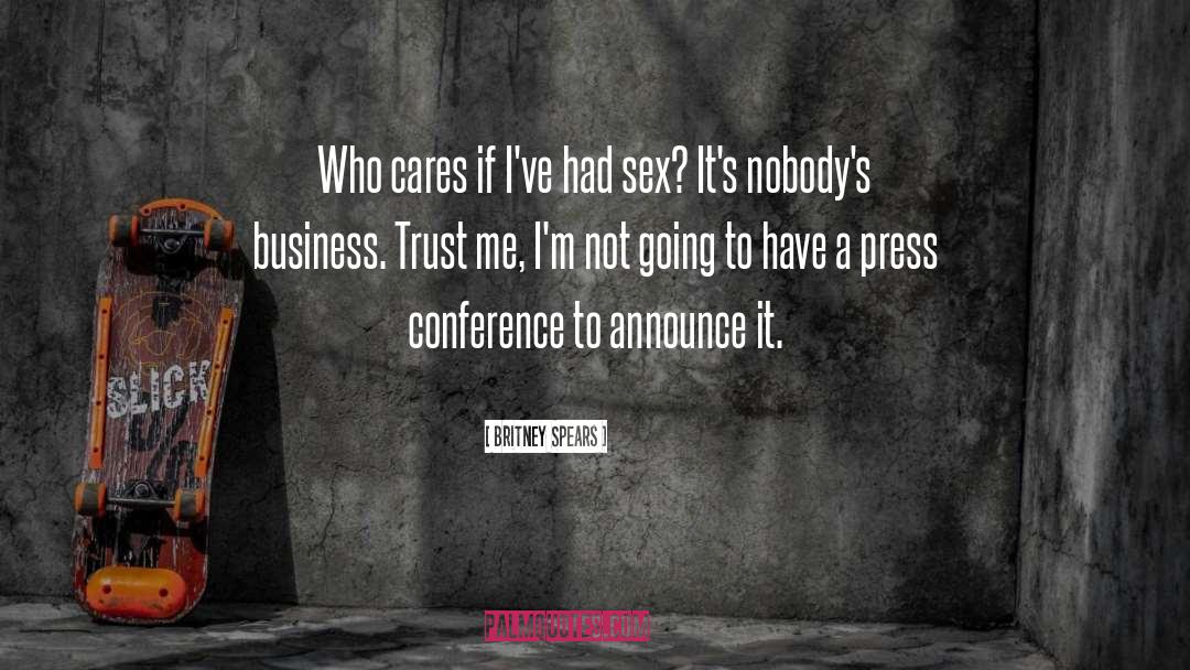 Concentus Conference quotes by Britney Spears
