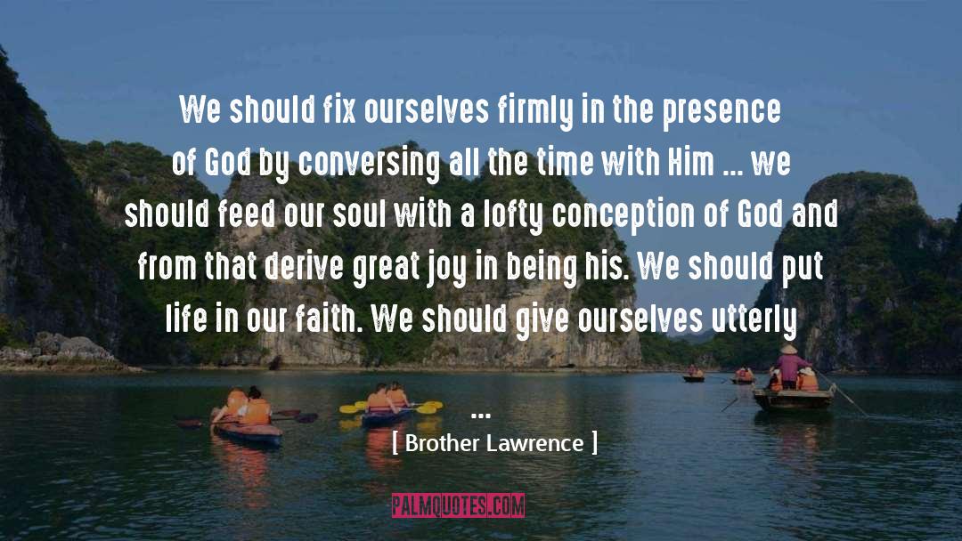 Concept And Conception quotes by Brother Lawrence