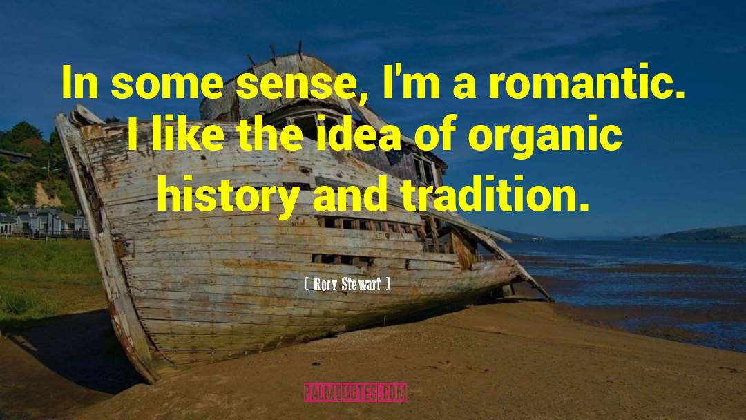 Concept Of History quotes by Rory Stewart