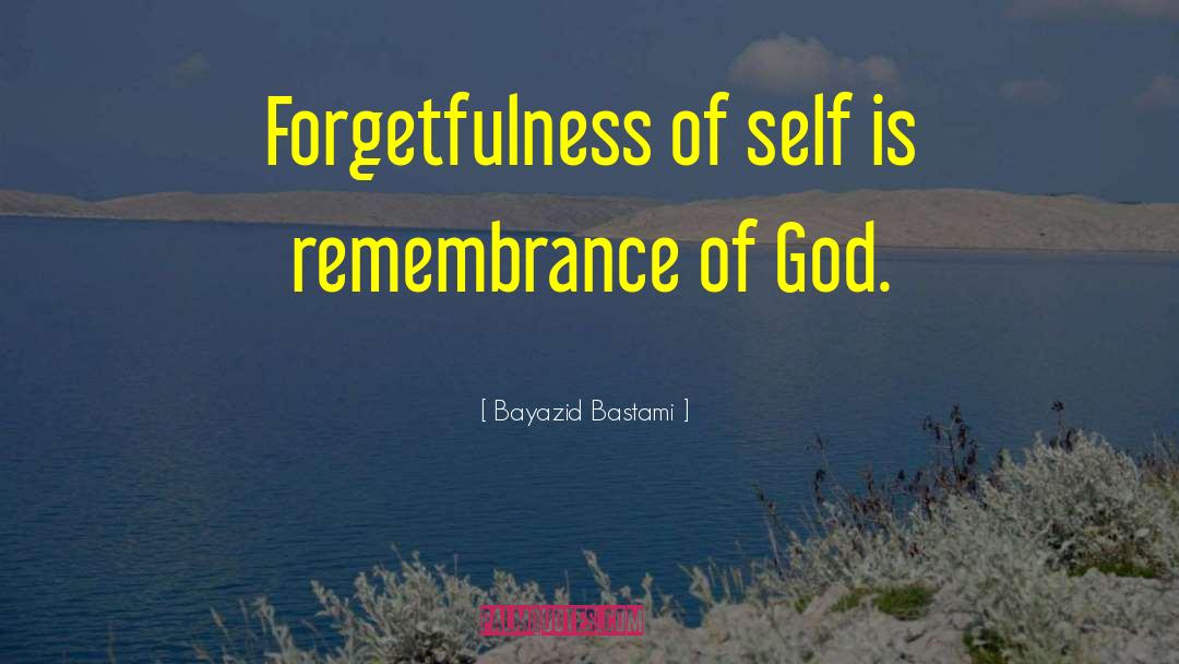 Concept Of Self quotes by Bayazid Bastami