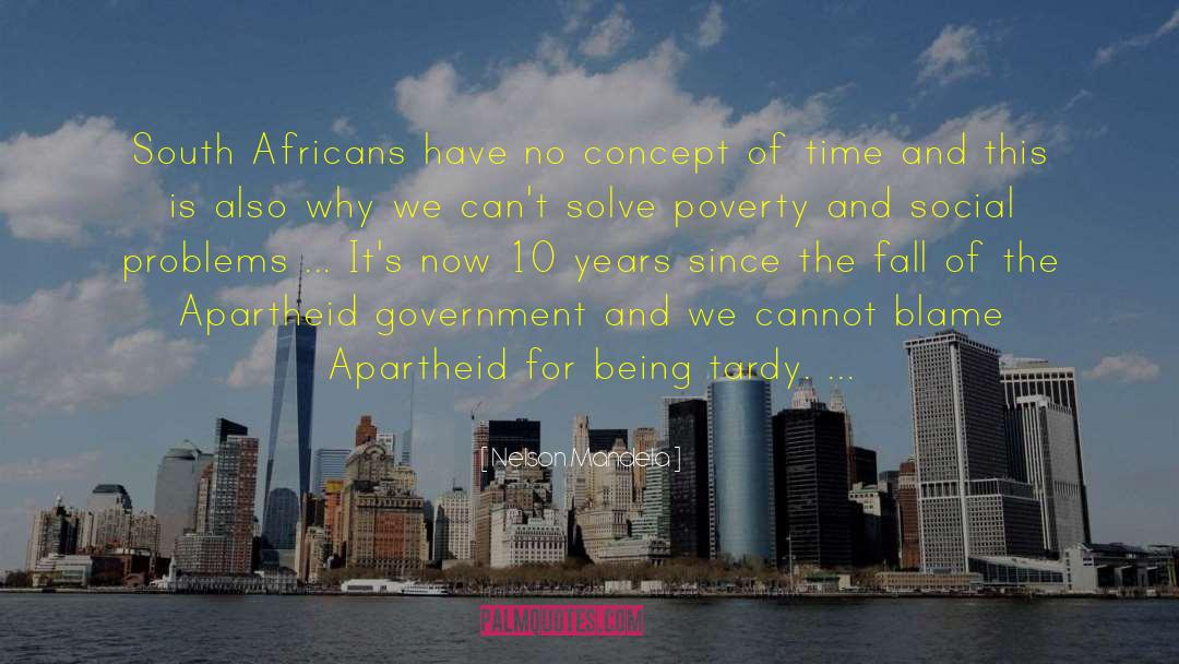 Concept Of Time quotes by Nelson Mandela