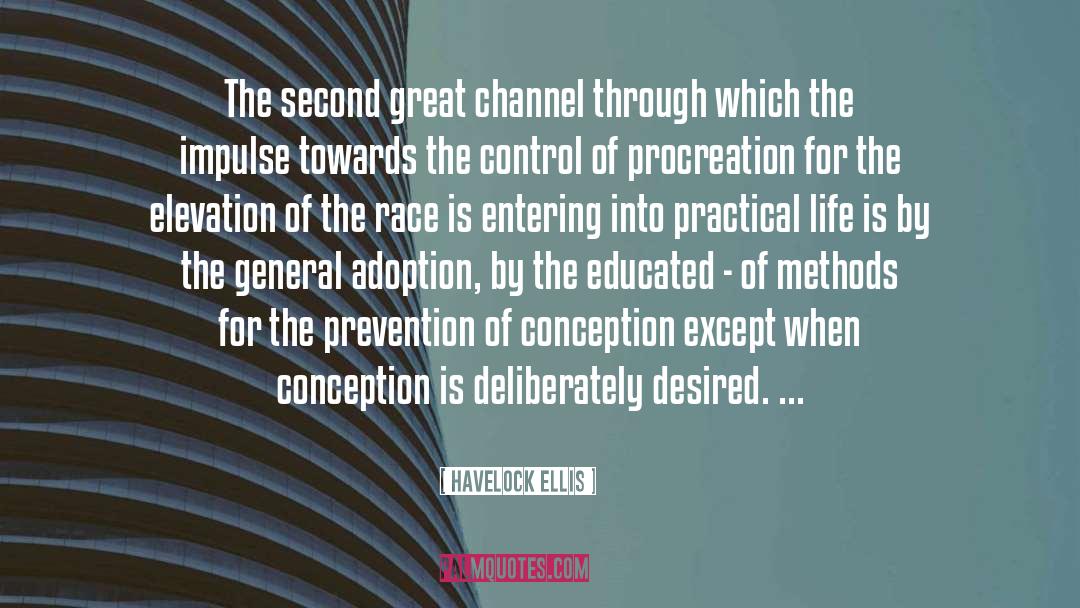 Conception quotes by Havelock Ellis