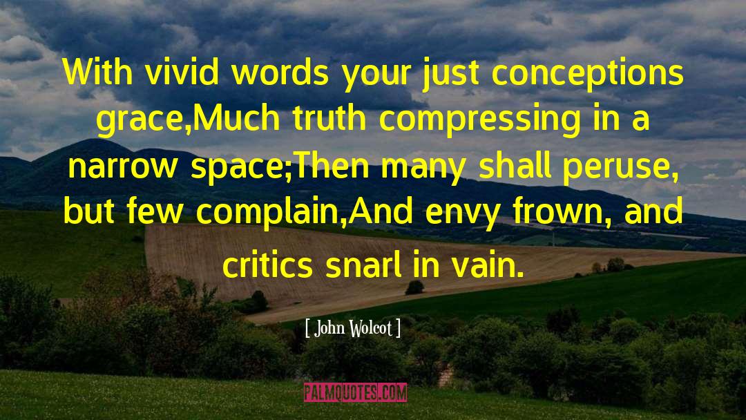 Conceptions quotes by John Wolcot