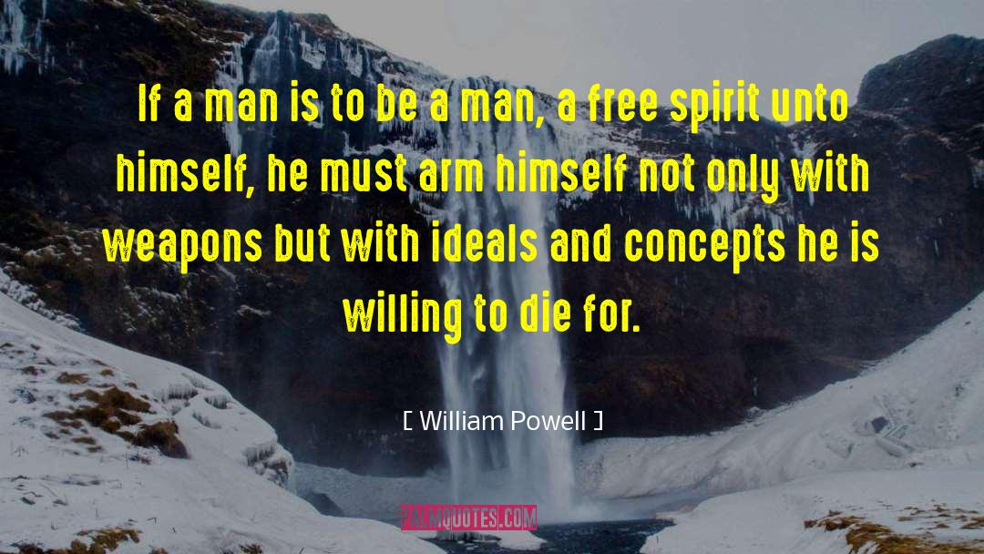 Concepts The quotes by William Powell