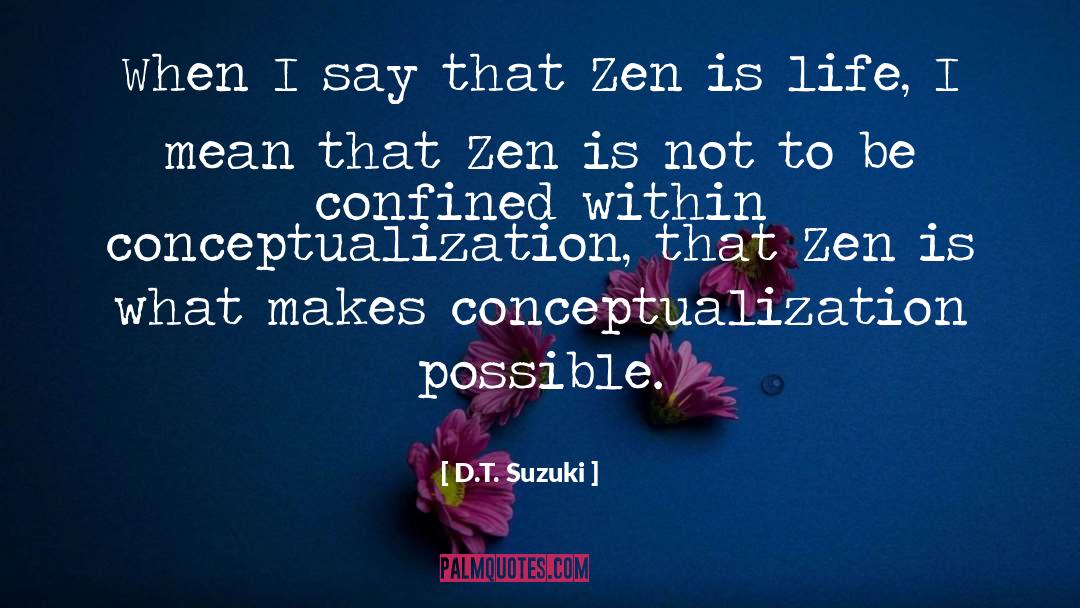 Conceptualization quotes by D.T. Suzuki