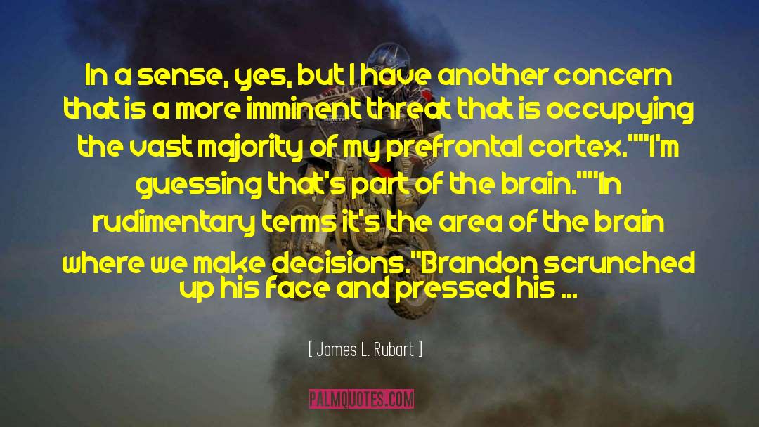 Concern For Others quotes by James L. Rubart