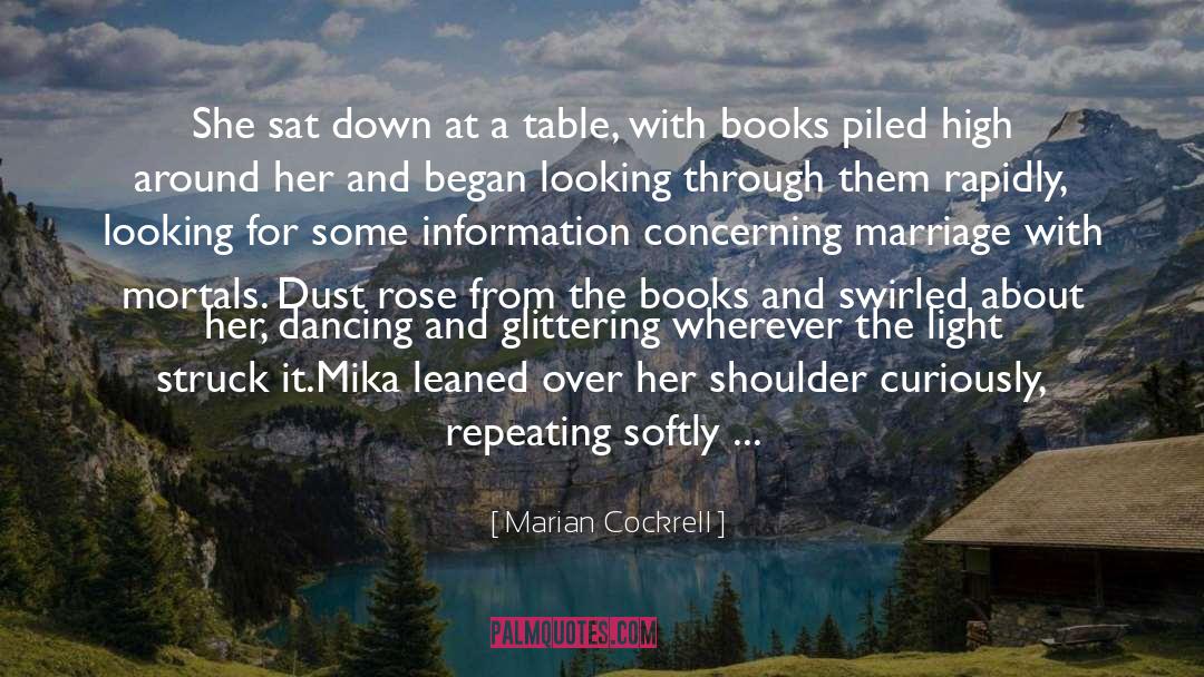 Concerning quotes by Marian Cockrell