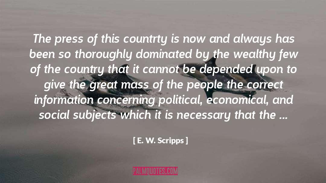Concerning quotes by E. W. Scripps