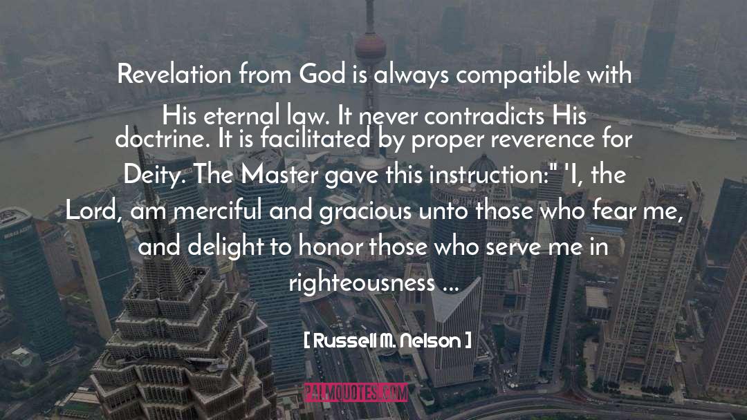 Concerning quotes by Russell M. Nelson