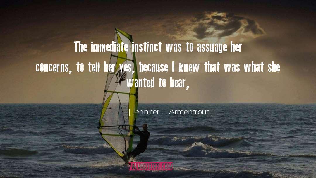 Concerns quotes by Jennifer L. Armentrout