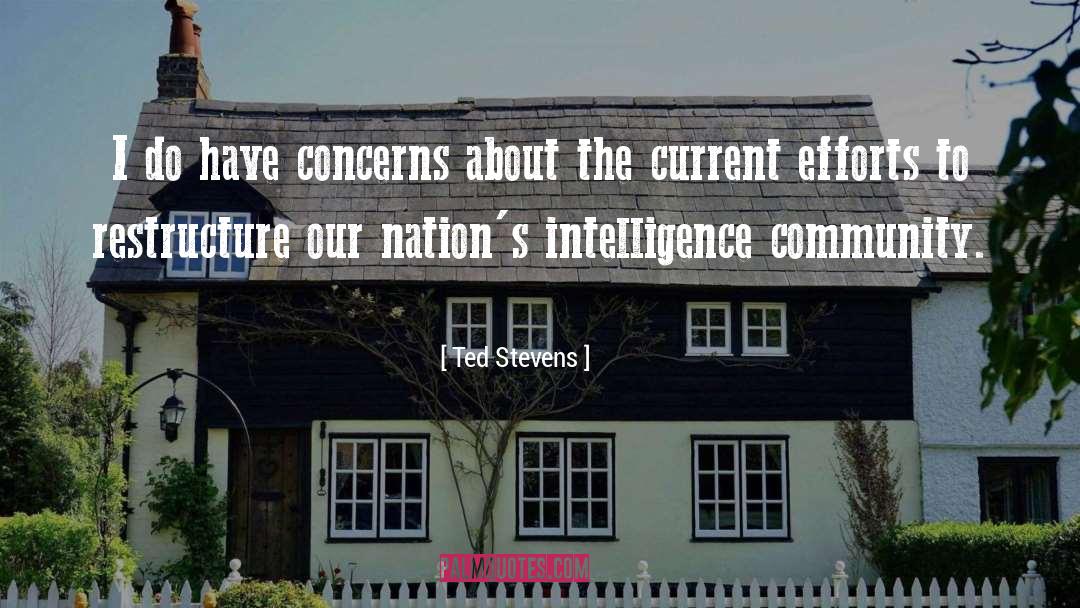 Concerns quotes by Ted Stevens