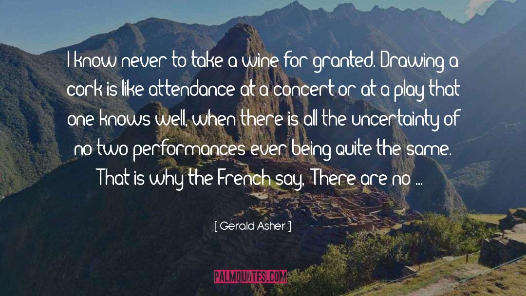 Concert quotes by Gerald Asher