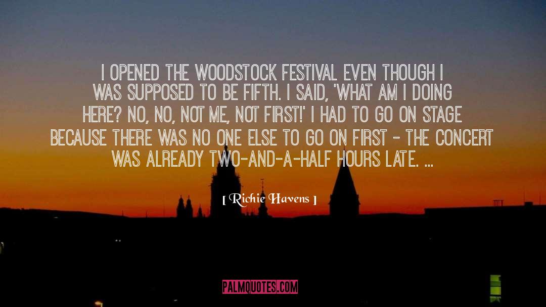 Concert quotes by Richie Havens