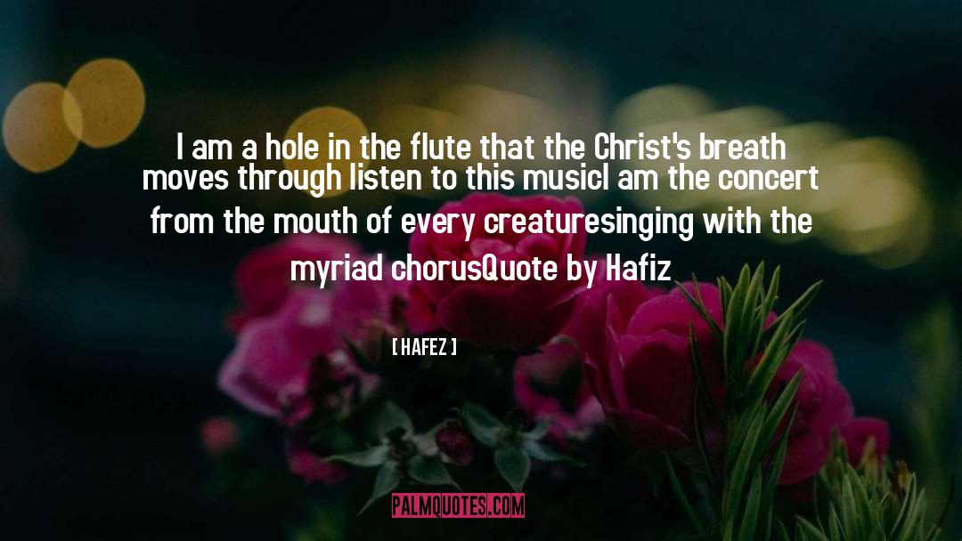 Concert quotes by Hafez