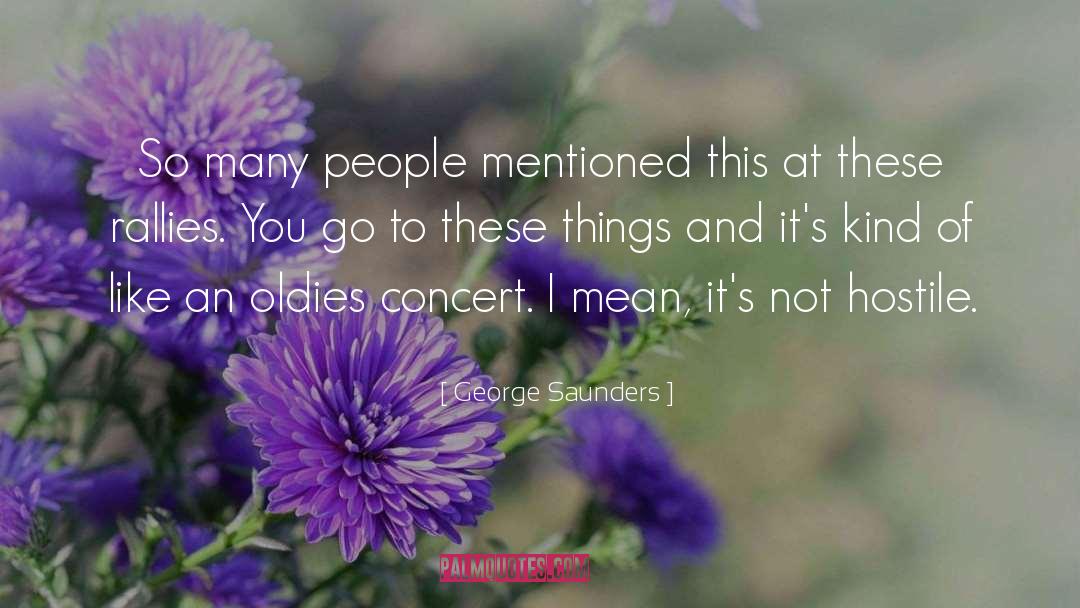 Concert Ticket quotes by George Saunders