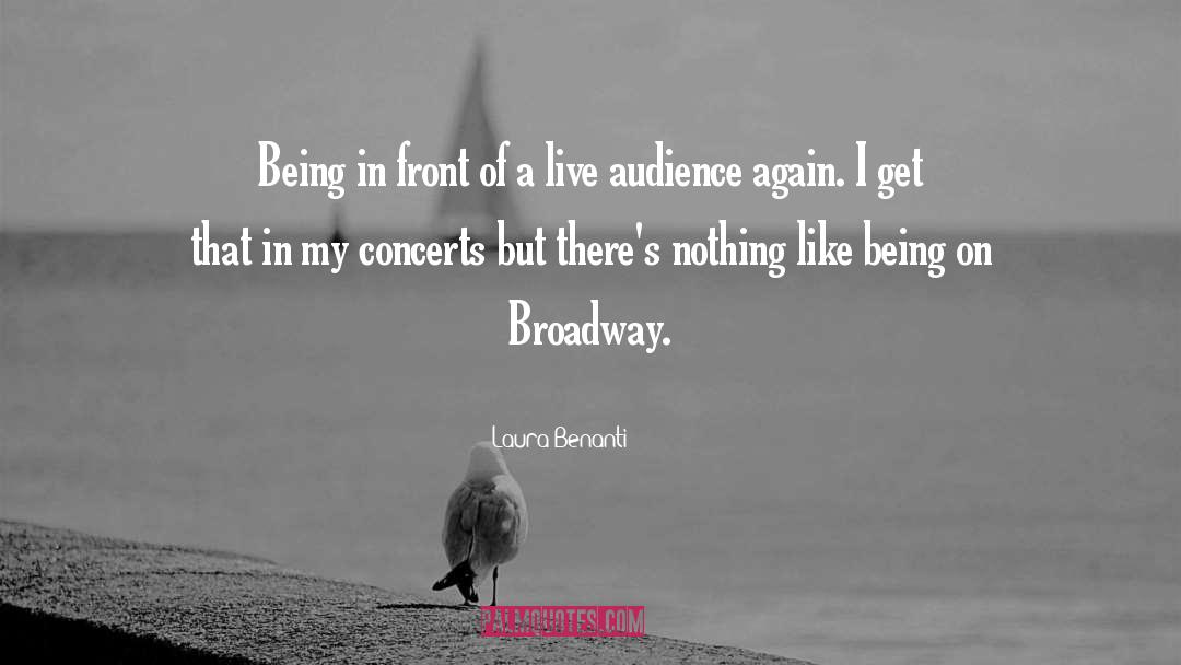 Concerts quotes by Laura Benanti