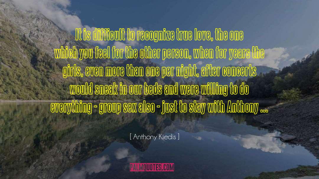 Concerts quotes by Anthony Kiedis