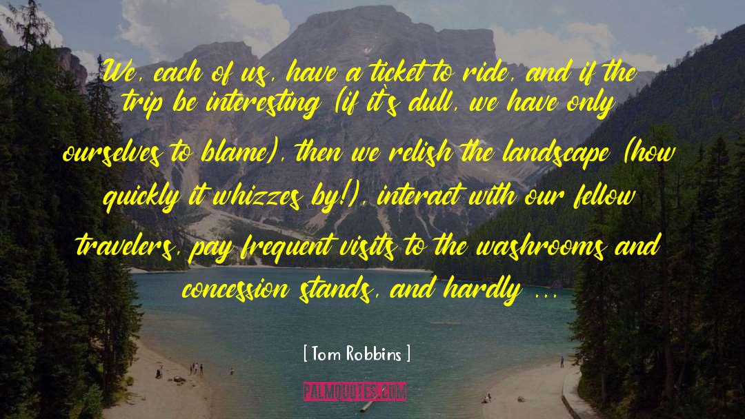 Concession quotes by Tom Robbins