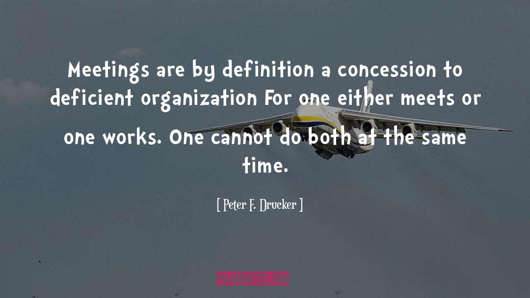 Concession quotes by Peter F. Drucker