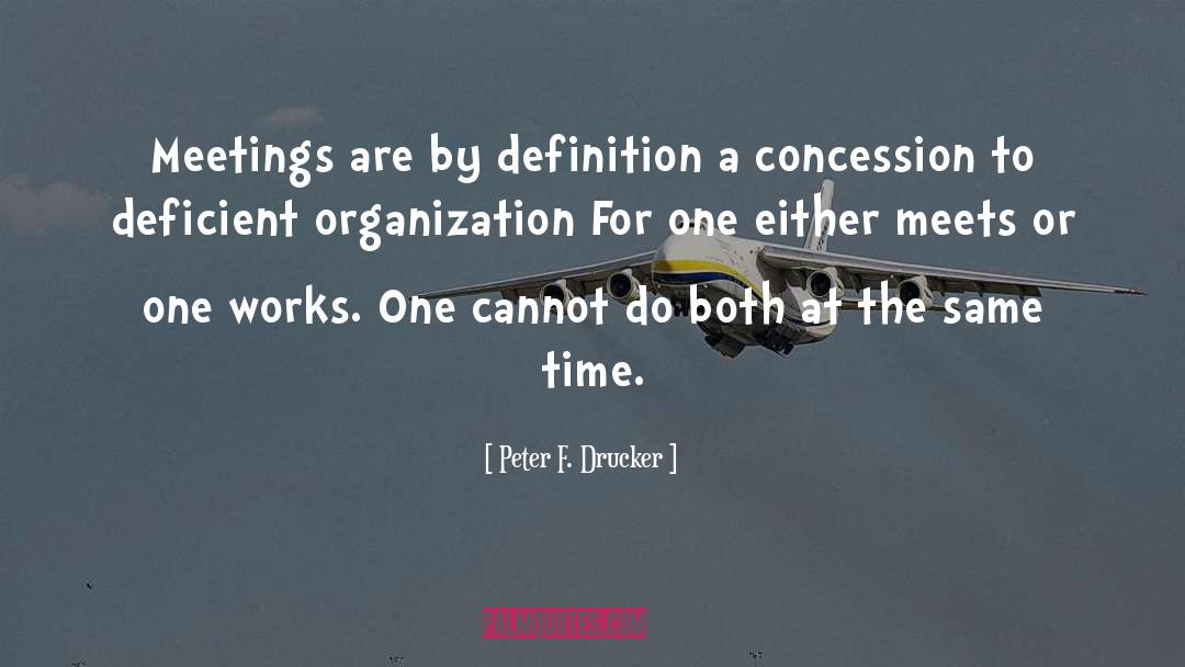 Concessions quotes by Peter F. Drucker