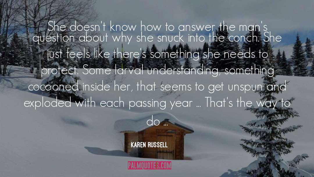 Conch quotes by Karen Russell