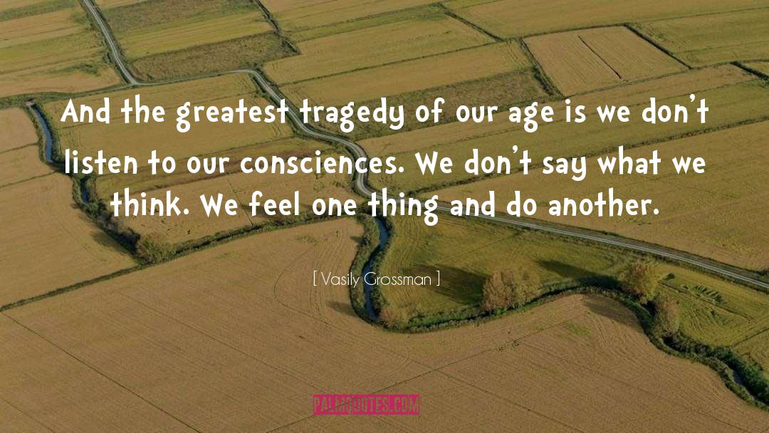 Concience Life quotes by Vasily Grossman