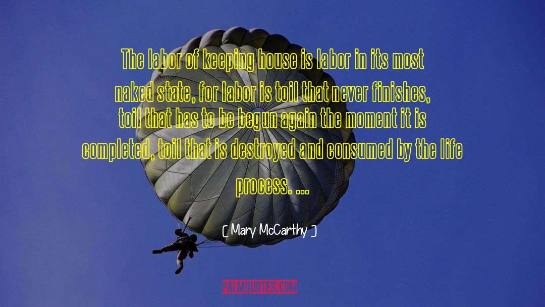 Concience Life quotes by Mary McCarthy
