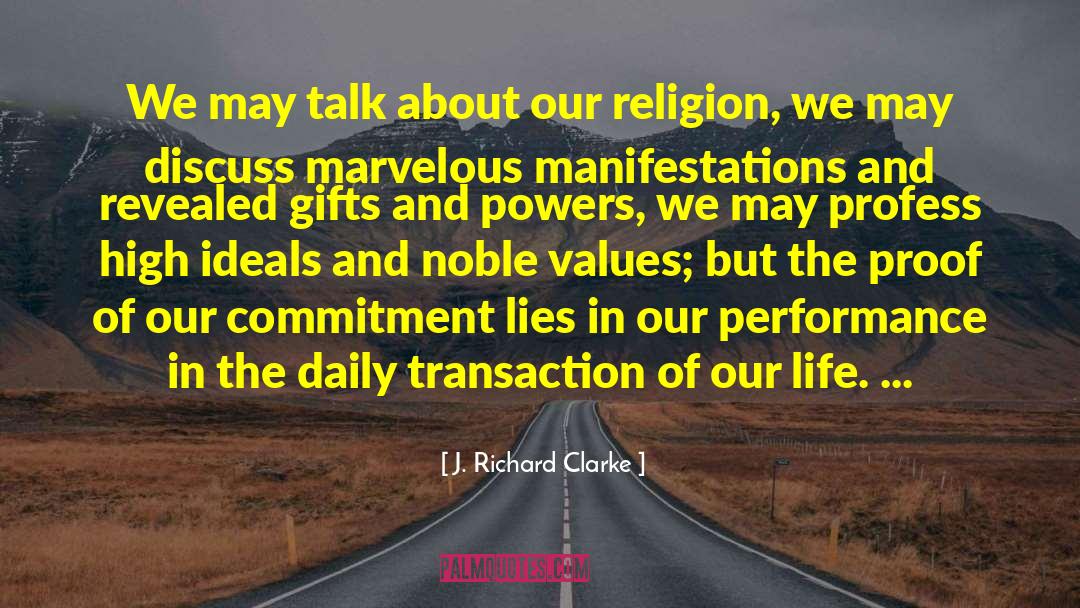 Concience Life quotes by J. Richard Clarke