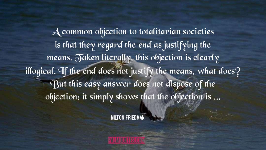 Concile Means quotes by Milton Friedman