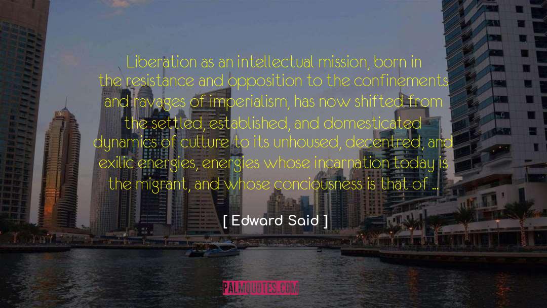 Conciousness quotes by Edward Said