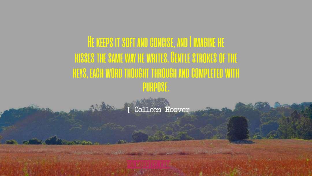 Concise quotes by Colleen Hoover
