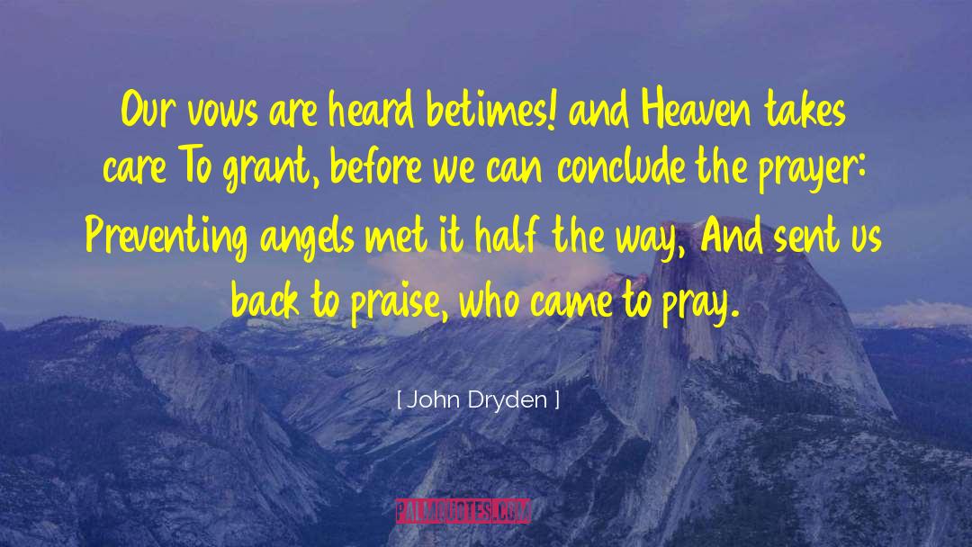 Conclude quotes by John Dryden