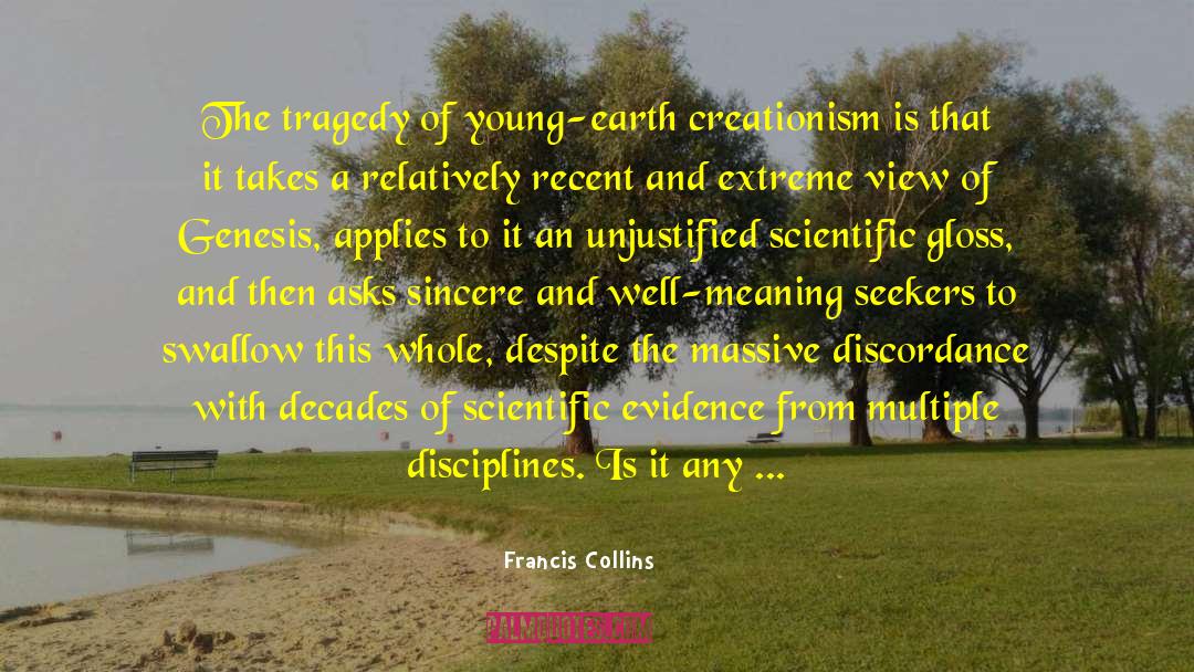 Concluding quotes by Francis Collins