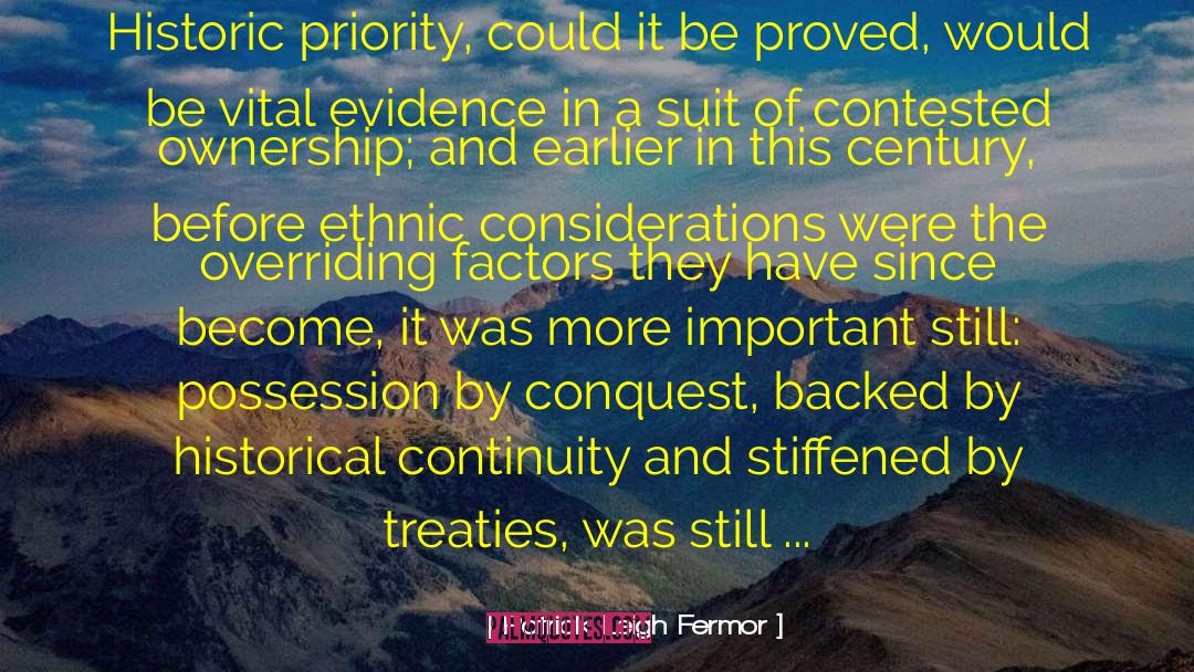 Conclusion Before Evidence quotes by Patrick Leigh Fermor