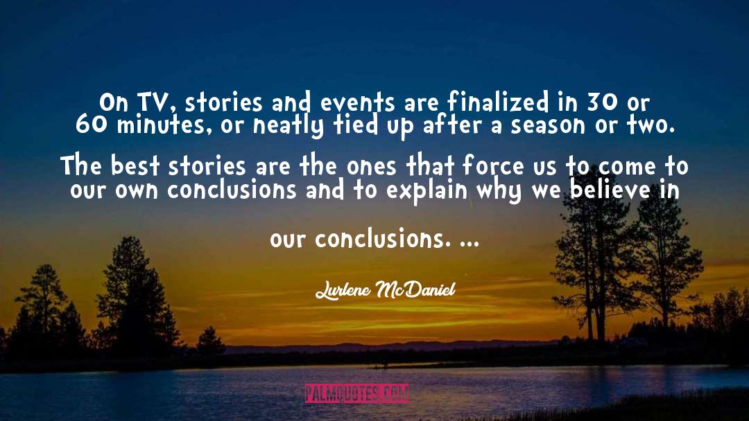 Conclusions quotes by Lurlene McDaniel