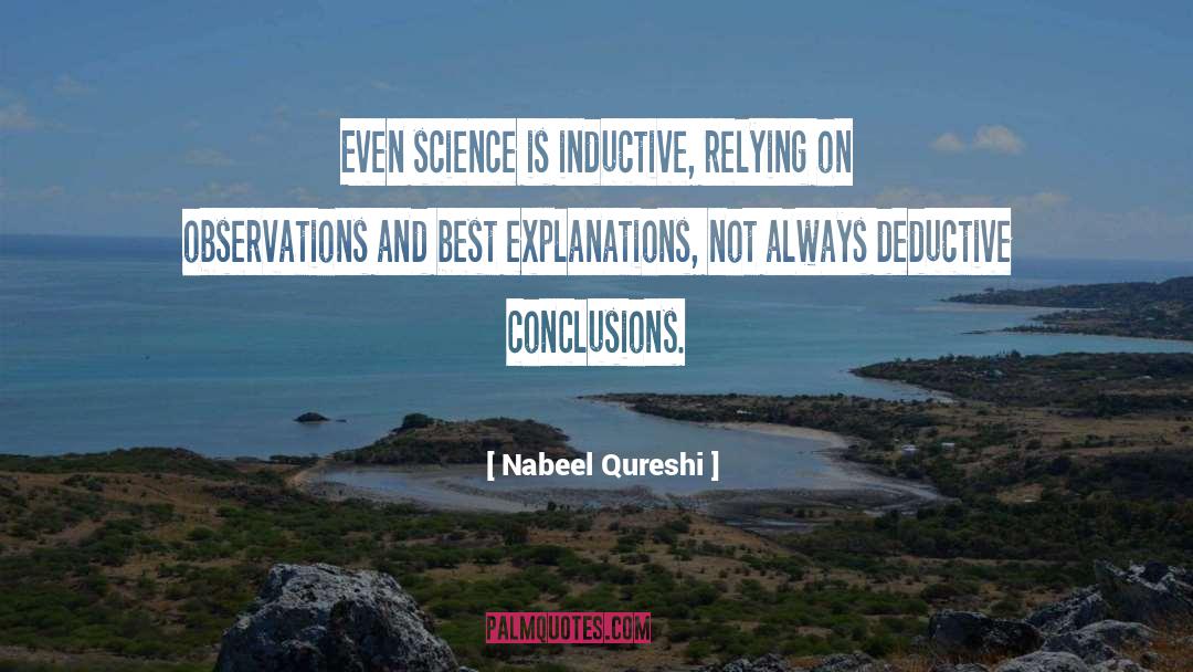 Conclusions quotes by Nabeel Qureshi