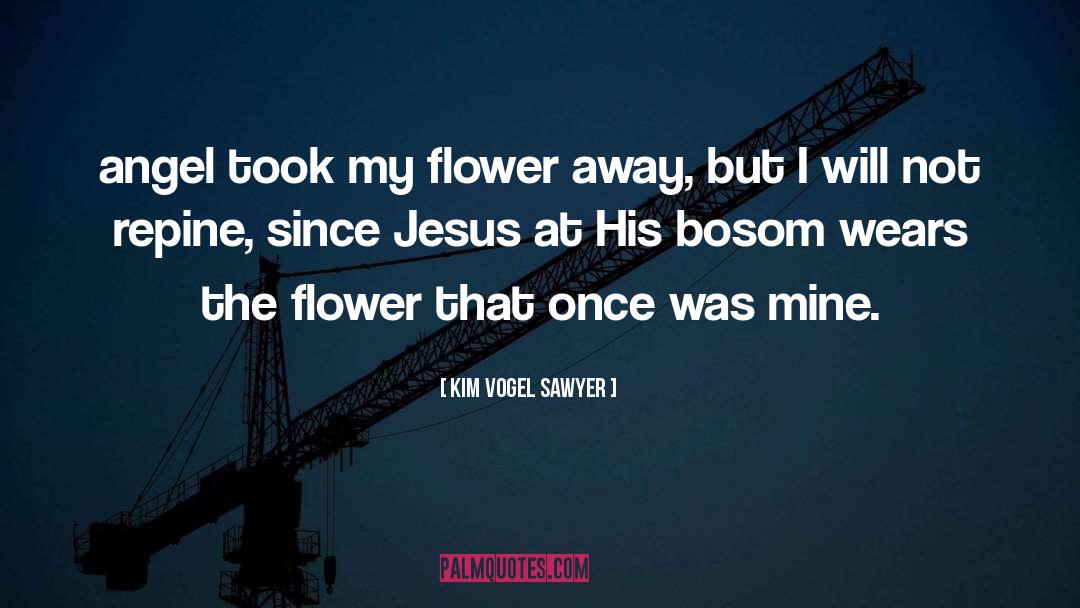 Concrete Angel quotes by Kim Vogel Sawyer