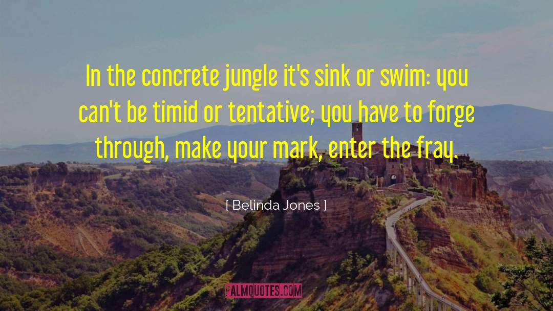 Concrete Jungle quotes by Belinda Jones