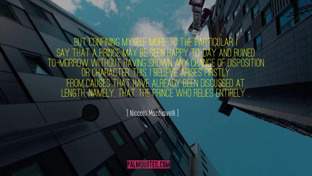 Concreting Method quotes by Niccolo Machiavelli