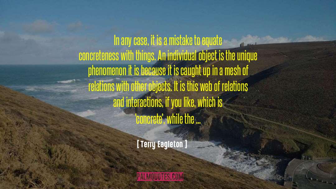 Concretion quotes by Terry Eagleton