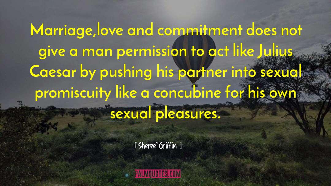 Concubine quotes by Sheree' Griffin