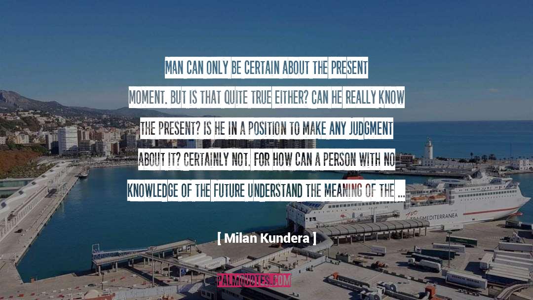 Concurrence quotes by Milan Kundera