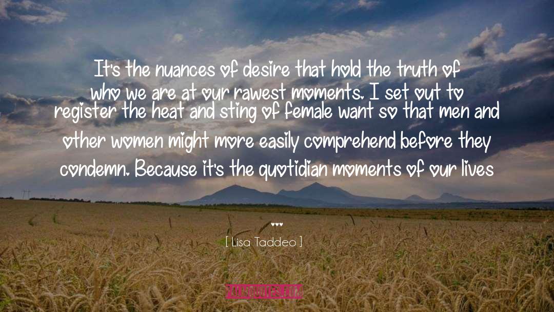 Condemn quotes by Lisa Taddeo