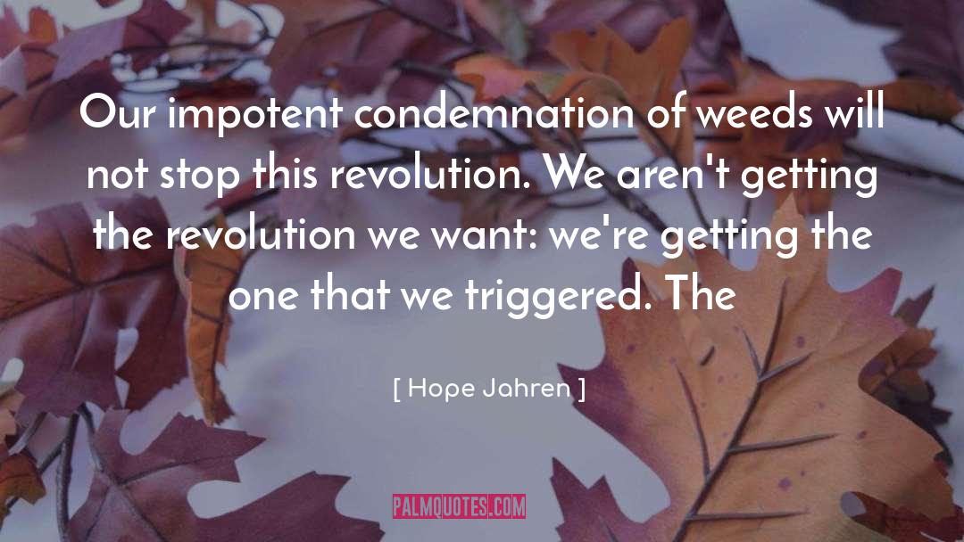 Condemnation quotes by Hope Jahren