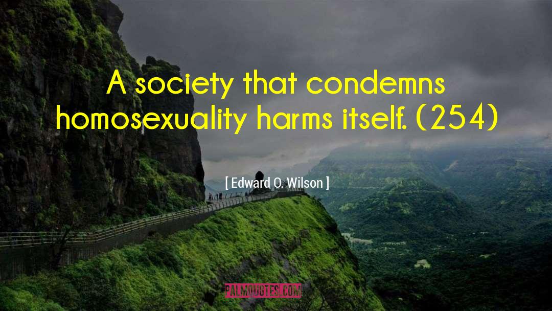 Condemns quotes by Edward O. Wilson