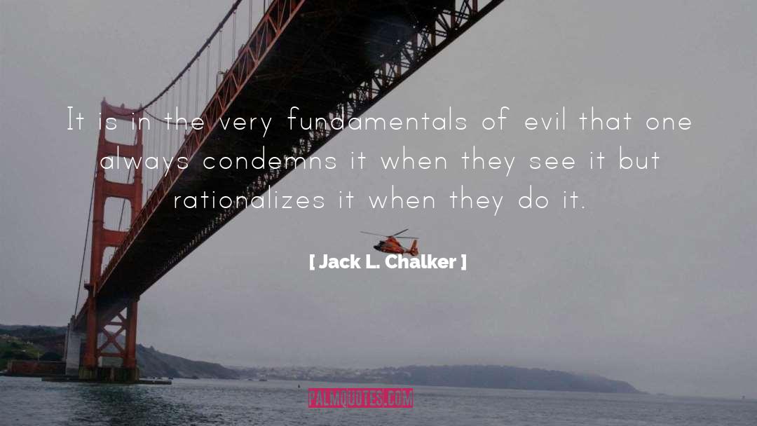 Condemns quotes by Jack L. Chalker