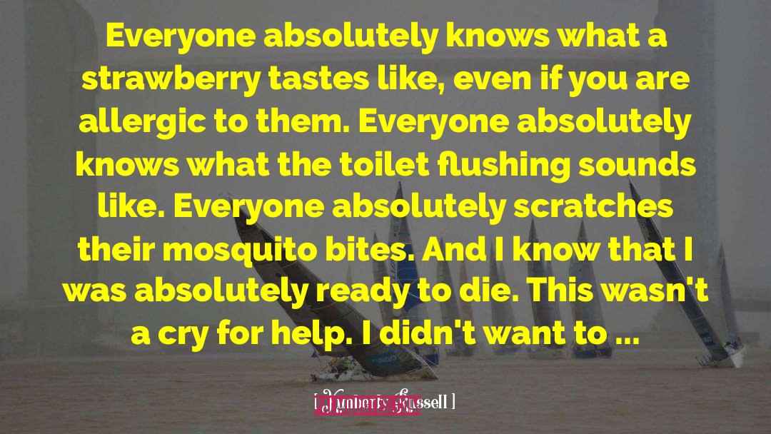 Condensable Toilet quotes by Kimberly Russell