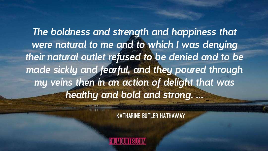 Condense quotes by Katharine Butler Hathaway