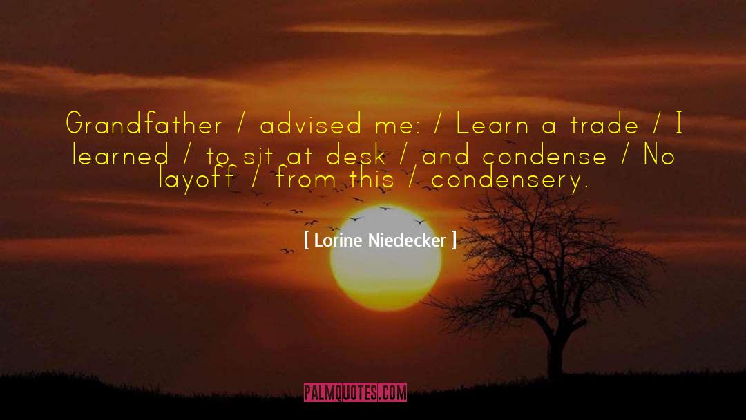 Condense quotes by Lorine Niedecker